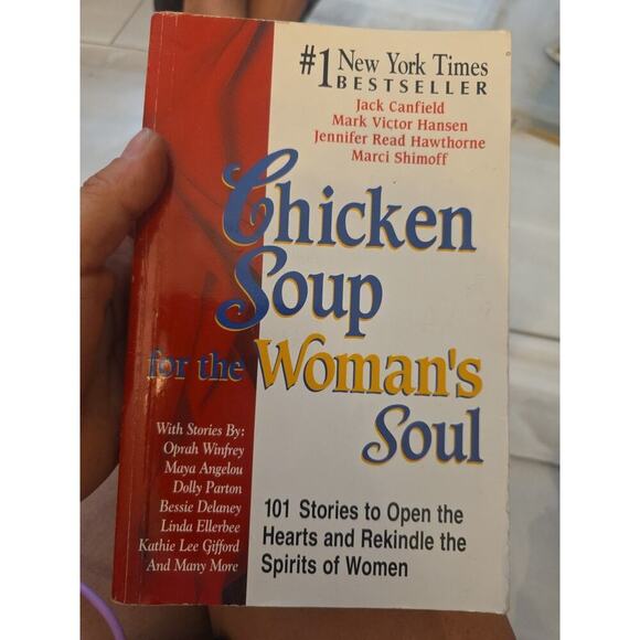 Chicken Soup for the Woman's Soul: 101 Stories to Open the Hearts and Rekindle - Picture 1 of 7